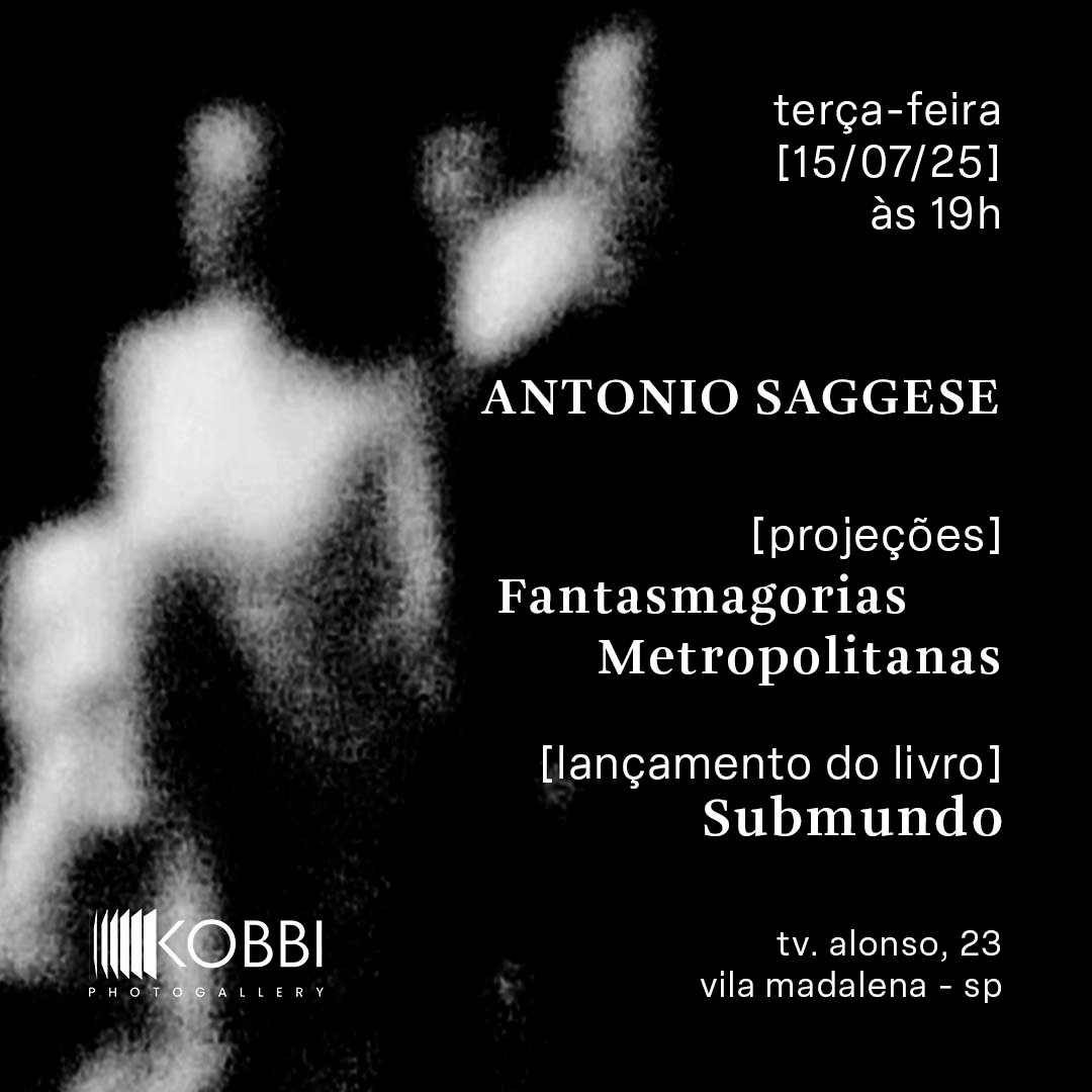 Fantasmagorias Metropolitanas - Projeções de Antonio Saggese